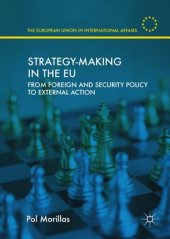 book Strategy-Making in the EU: From Foreign and Security Policy to External Action