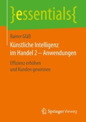 book Künstliche Intelligenz im Handel 2 – Anwendungen: Effizienz erhöhen und Kunden gewinnen