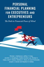 book Personal Financial Planning for Executives and Entrepreneurs: The Path to Financial Peace of Mind