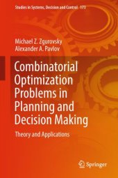 book Combinatorial Optimization Problems in Planning and Decision Making: Theory and Applications