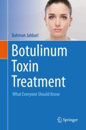 book Botulinum Toxin Treatment: What Everyone Should Know