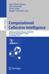 book Computational Collective Intelligence: 10th International Conference, ICCCI 2018, Bristol, UK, September 5-7, 2018, Proceedings, Part II