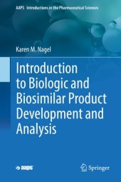 book Introduction to Biologic and Biosimilar Product Development and Analysis