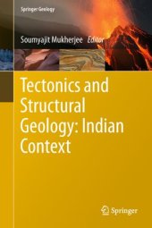 book Tectonics and Structural Geology: Indian Context