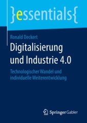 book Digitalisierung und Industrie 4.0: Technologischer Wandel und individuelle Weiterentwicklung