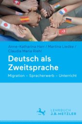 book Deutsch als Zweitsprache: Migration – Spracherwerb – Unterricht