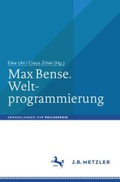 book Max Bense. Weltprogrammierung