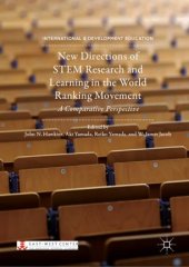 book New Directions of STEM Research and Learning in the World Ranking Movement: A Comparative Perspective