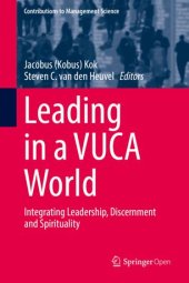 book Leading in a VUCA World: Integrating Leadership, Discernment and Spirituality