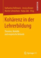 book Kohärenz in der Lehrerbildung: Theorien, Modelle und empirische Befunde