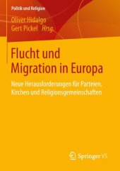 book Flucht und Migration in Europa: Neue Herausforderungen für Parteien, Kirchen und Religionsgemeinschaften