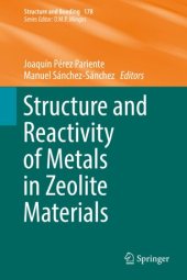 book Structure and Reactivity of Metals in Zeolite Materials