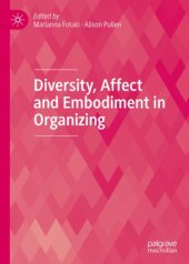 book Diversity, Affect and Embodiment in Organizing