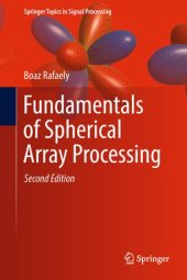 book Fundamentals of Spherical Array Processing