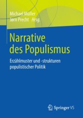 book Narrative des Populismus: Erzählmuster und -strukturen populistischer Politik