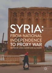 book Syria: From National Independence to Proxy War