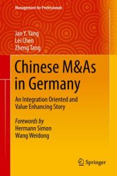 book Chinese M&As in Germany: An Integration Oriented and Value Enhancing Story