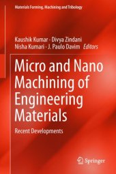 book Micro and Nano Machining of Engineering Materials: Recent Developments