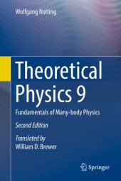 book Theoretical Physics 9: Fundamentals of Many-body Physics