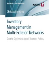 book Inventory Management in Multi-Echelon Networks: On the Optimization of Reorder Points