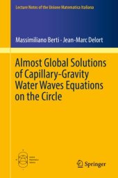 book Almost Global Solutions of Capillary-Gravity Water Waves Equations on the Circle