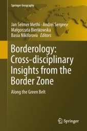 book Borderology: Cross-disciplinary Insights from the Border Zone: Along the Green Belt