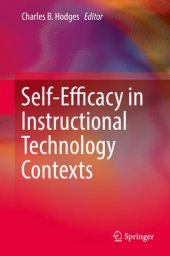 book Self-Efficacy in Instructional Technology Contexts