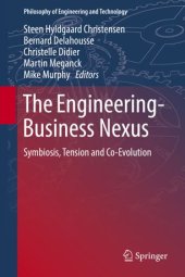 book The Engineering-Business Nexus: Symbiosis, Tension and Co-Evolution