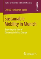 book Sustainable Mobility in Munich: Exploring the Role of Discourse in Policy Change