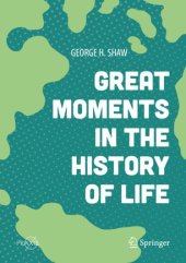 book Great Moments in the History of Life