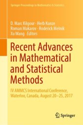 book Recent Advances in Mathematical and Statistical Methods: IV AMMCS International Conference, Waterloo, Canada, August 20–25, 2017