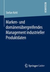 book Marken- und domänenübergreifendes Management industrieller Produktdaten