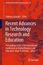 book Recent Advances in Technology Research and Education: Proceedings of the 17th International Conference on Global Research and Education Inter-Academia – 2018