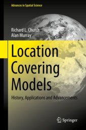 book Location Covering Models: History, Applications and Advancements