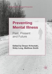 book Preventing Mental Illness: Past, Present and Future