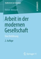 book Arbeit in der modernen Gesellschaft: Eine Einführung