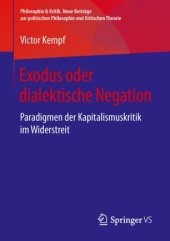 book Exodus oder dialektische Negation: Paradigmen der Kapitalismuskritik im Widerstreit