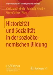 book Historizität und Sozialität in der sozioökonomischen Bildung