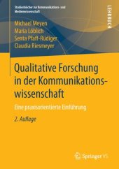 book Qualitative Forschung in der Kommunikationswissenschaft: Eine praxisorientierte Einführung