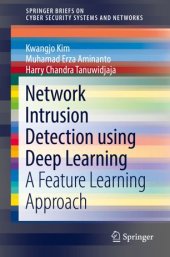 book Network Intrusion Detection using Deep Learning: A Feature Learning Approach