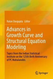 book Advances in Growth Curve and Structural Equation Modeling: Topics from the Indian Statistical Institute on the 125th Birth Anniversary of PC Mahalanobis