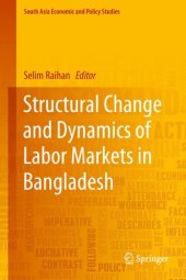 book Structural Change and Dynamics of Labor Markets in Bangladesh