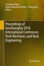 book Proceedings of GeoShanghai 2018 International Conference: Rock Mechanics and Rock Engineering