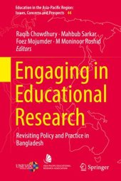 book Engaging in Educational Research: Revisiting Policy and Practice in Bangladesh