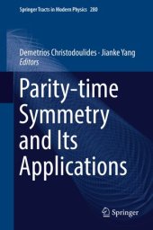 book Parity-time Symmetry and Its Applications