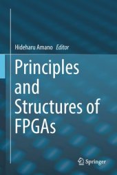 book Principles and Structures of FPGAs