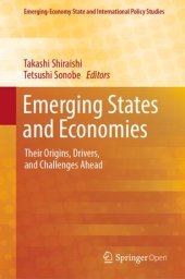 book Emerging States and Economies: Their Origins, Drivers, and Challenges Ahead