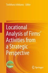 book Locational Analysis of Firms’ Activities from a Strategic Perspective