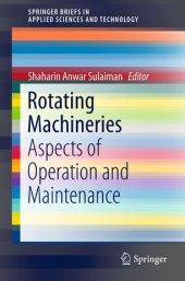 book Rotating Machineries: Aspects of Operation and Maintenance