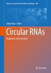 book Circular RNAs: Biogenesis and Functions